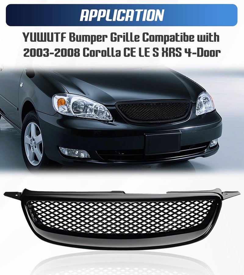 YUWUTF Front Grille Compatible with 2003-2008 Toyota Corolla CE LE S XRS Hood Mesh Grille ABS Plastic Glossy Black - Image 2